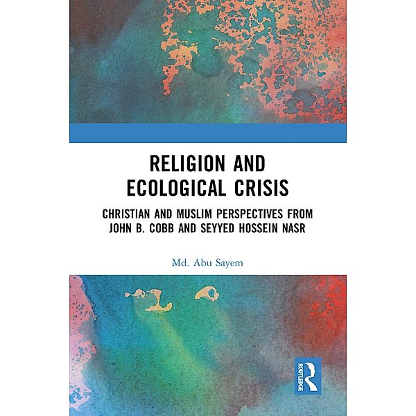 Religion and Ecological Crisis, Md. Abu Sayem
