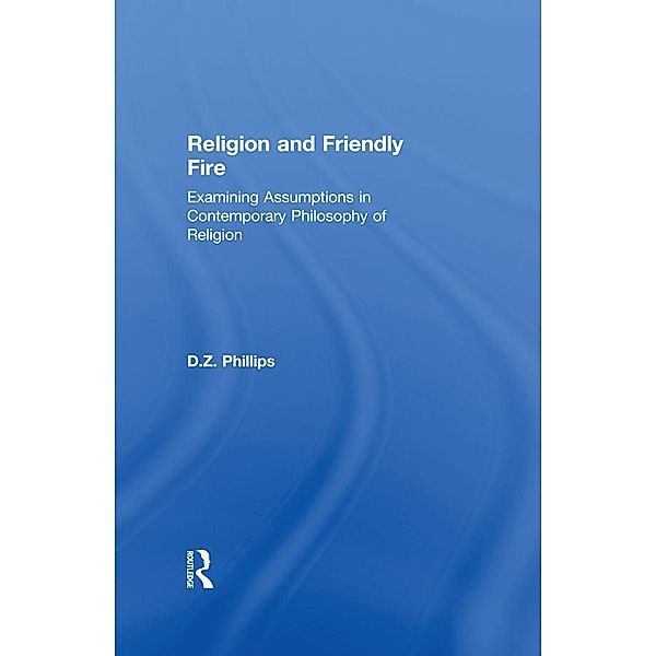 Religion and Friendly Fire, D. Z. Phillips