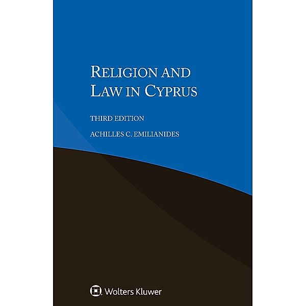 Religion and Law in Cyprus, Achilles C. Emilianides