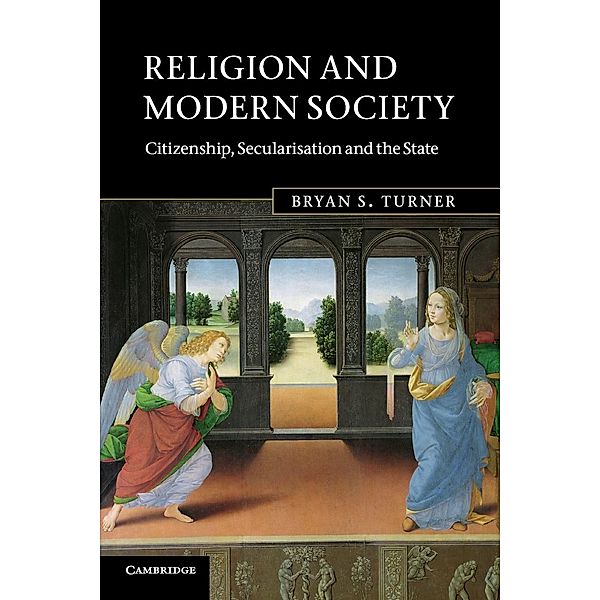 Religion and Modern Society, Bryan S. Turner