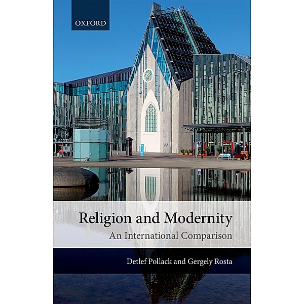 Religion and Modernity, Detlef Pollack, Gergely Rosta