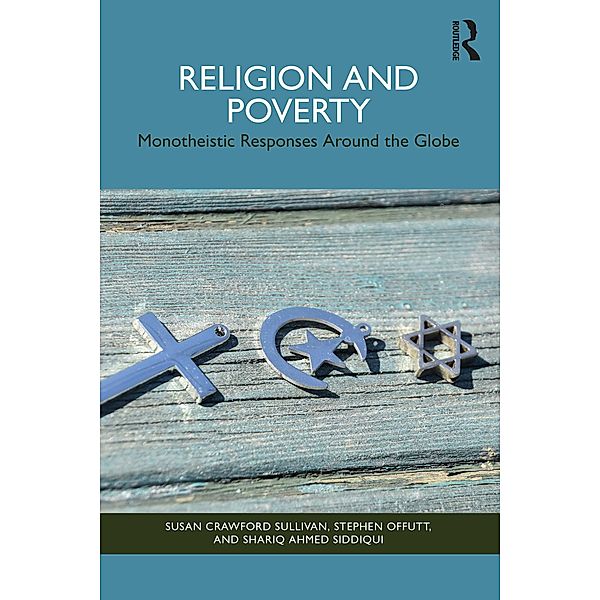 Religion and Poverty, Susan Crawford Sullivan, Stephen Offutt, Shariq Ahmed Siddiqui