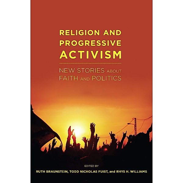 Religion and Progressive Activism / Religion and Social Transformation Bd.6