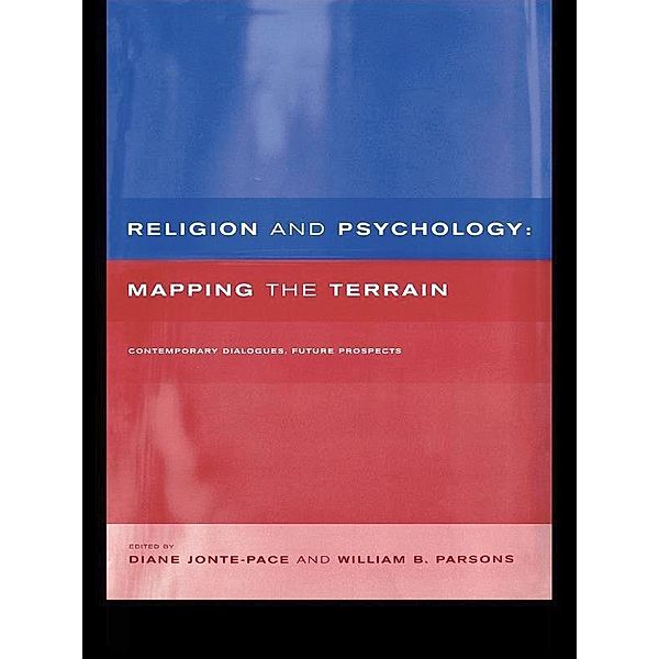 Religion and Psychology, Diane Jonte-Pace, William B. Parsons