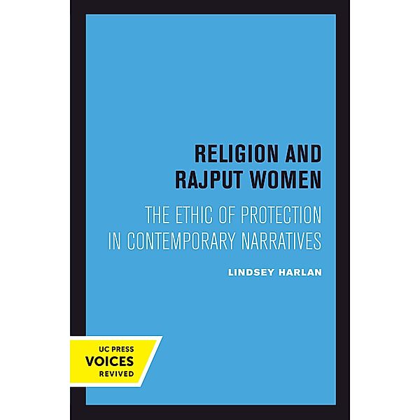 Religion and Rajput Women, Lindsey Harlan