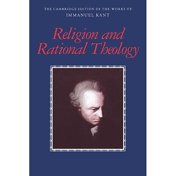 Religion and Rational Theology, Immanuel Kant