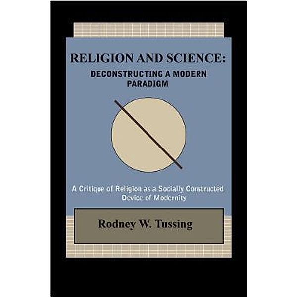 Religion and Science, Rodney W. Tussing