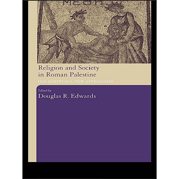 Religion and Society in Roman Palestine