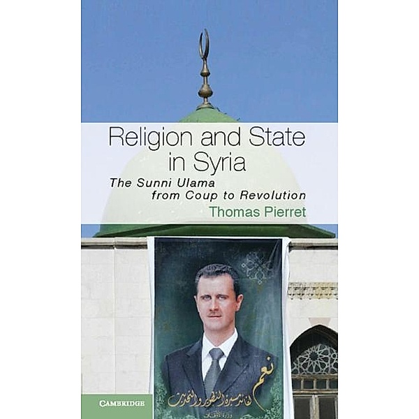 Religion and State in Syria, Thomas Pierret