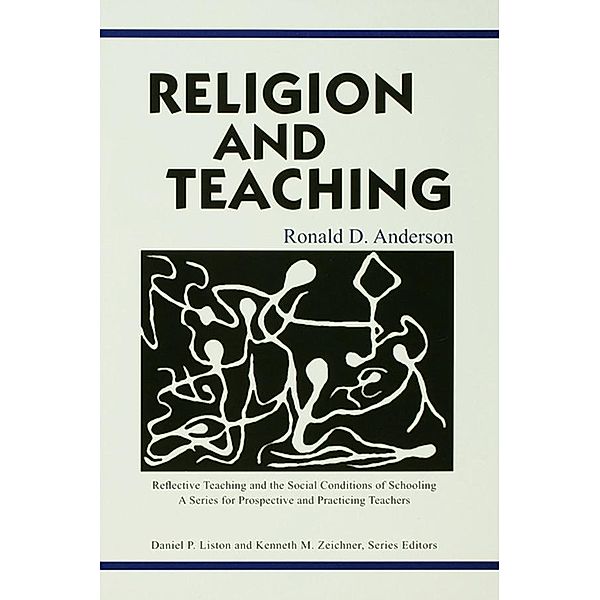 Religion and Teaching, Ronald D. Anderson