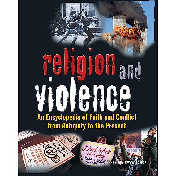 Religion and Violence, Jeffrey Ian Ross