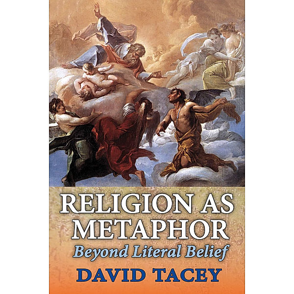 Religion as Metaphor, David Tacey