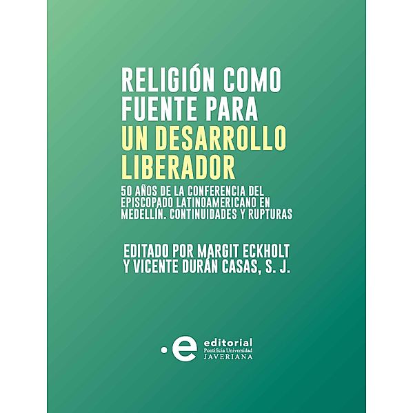 Religión como fuente para un desarrollo liberador, Margit Eckholt, Vicente Durán Casas