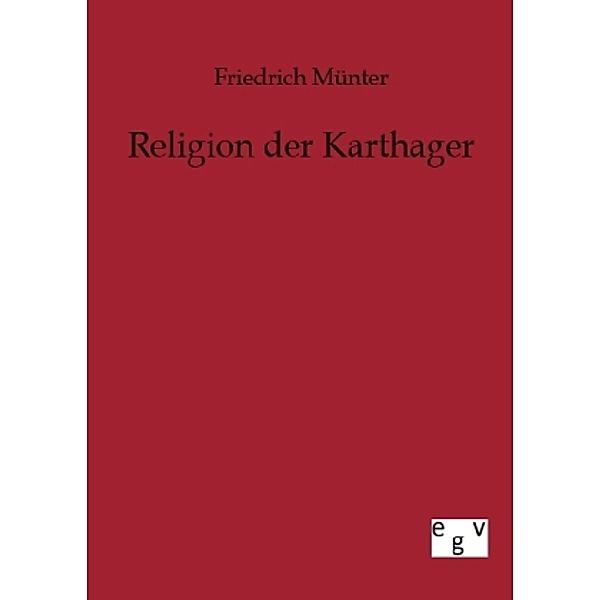 Religion der Karthager, Friedrich Münter