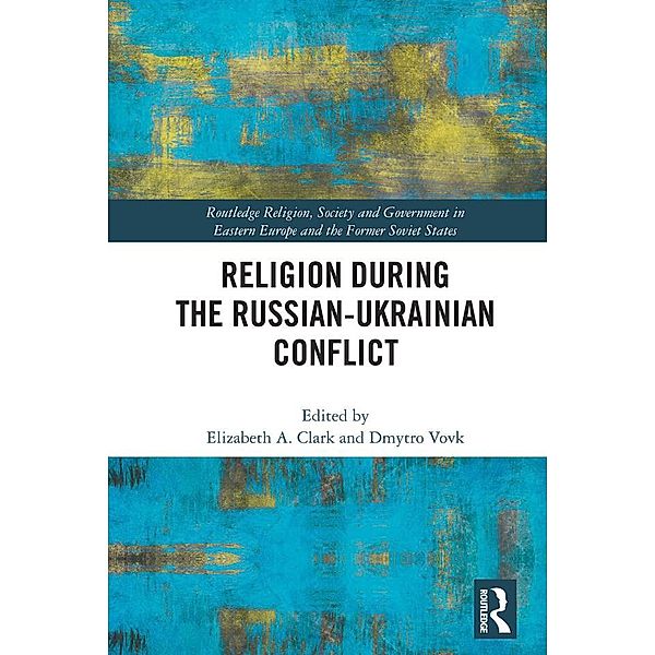 Religion During the Russian Ukrainian Conflict