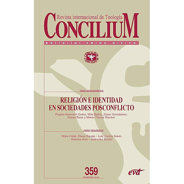 Religión e identidad en sociedades posconflicto / Concilium, Marie-Theres Wacker, Mile Babic, Regina Ammicht Quinn, Susan A. Ross, Zoran Grozdanov