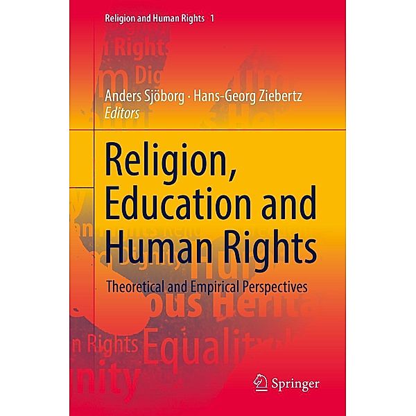 Religion, Education and Human Rights / Religion and Human Rights Bd.1