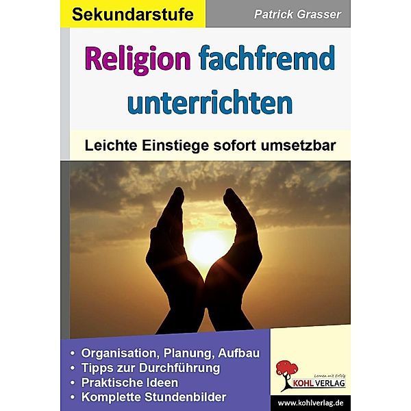 Religion fachfremd unterrichten / Sekundarstufe, Patrick Grasser