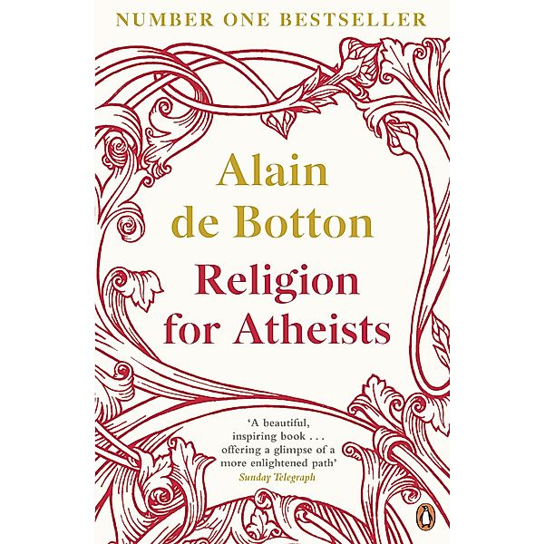 Religion for Atheists, Alain de Botton