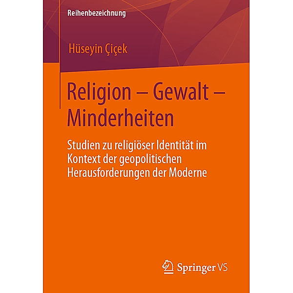 Religion - Gewalt - Minderheiten, Hüseyin Çiçek