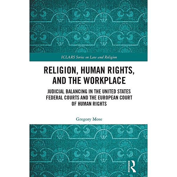 Religion, Human Rights, and the Workplace, Gregory Mose