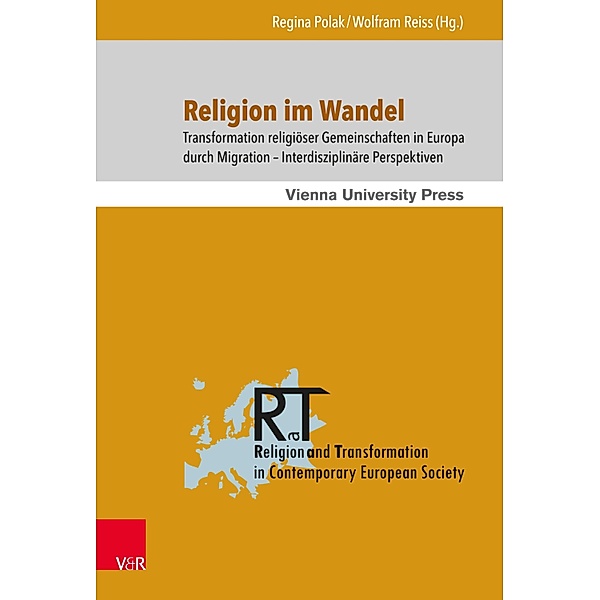 Religion im Wandel / Religion and Transformation in Contemporary European Society, Regina Polak, Wolfram Reiss