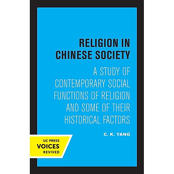 Religion in Chinese Society, C. K. Yang