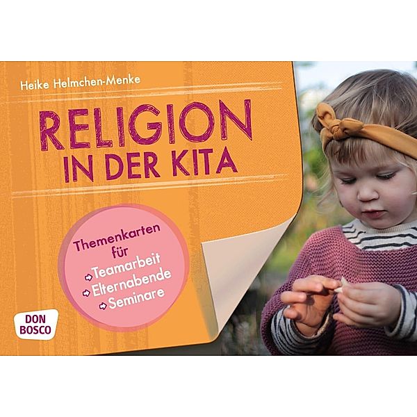 Religion in der Kita, m. 1 Beilage, Heike Helmchen-Menke