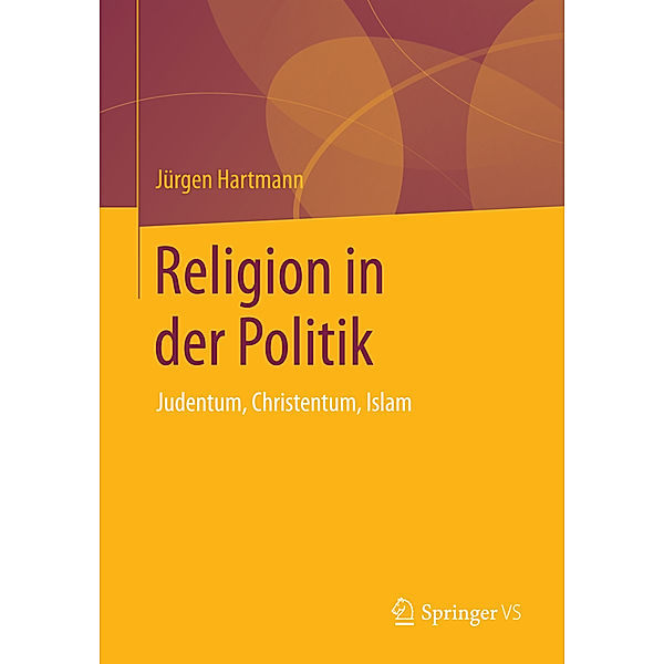 Religion in der Politik, Jürgen Hartmann