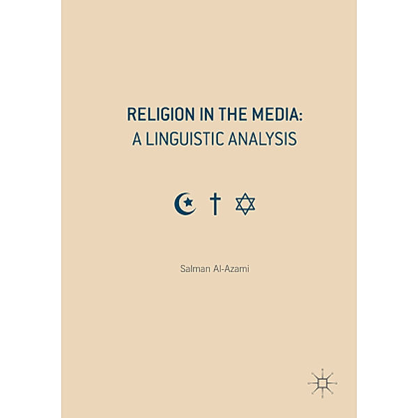 Religion in the Media: A Linguistic Analysis, Salman Al-Azami