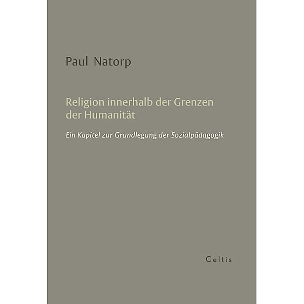 Religion innerhalb der Grenzen der Humanität, Paul Natorp