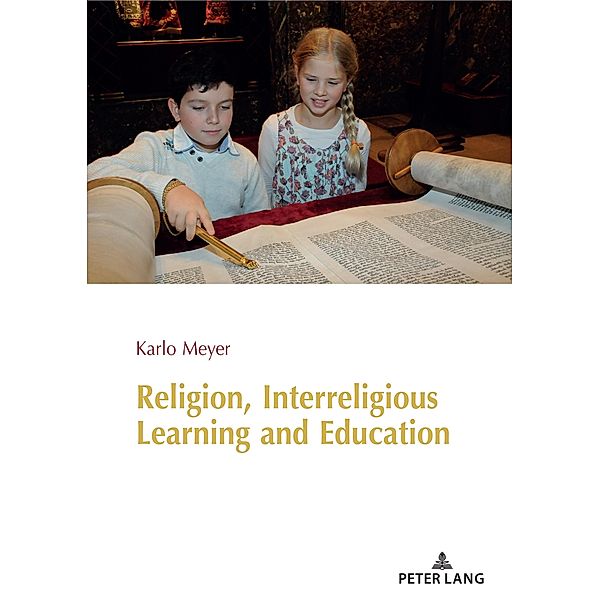 Religion, Interreligious Learning and Education, Meyer Karlo Meyer