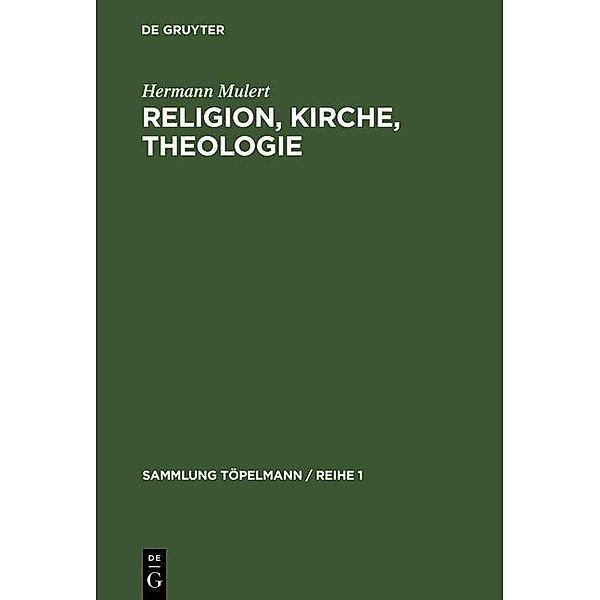 Religion, Kirche, Theologie / Sammlung Töpelmann / Reihe 1 Bd.8, Hermann Mulert