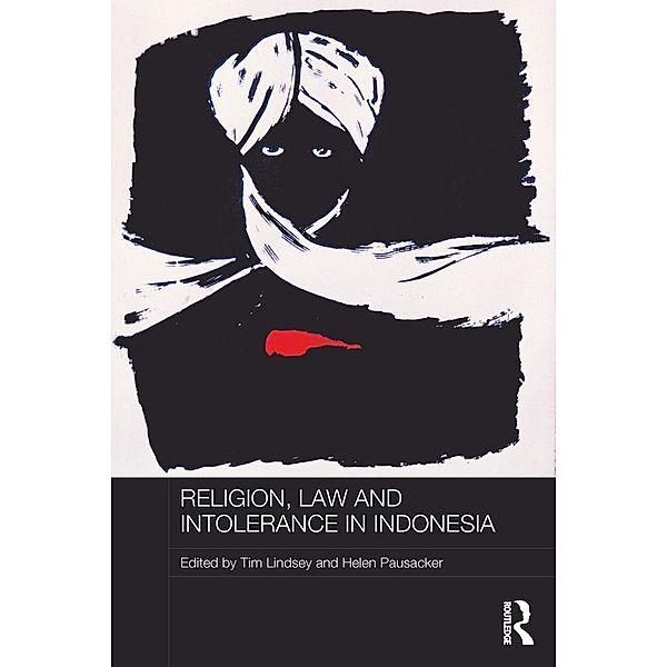 Religion, Law and Intolerance in Indonesia