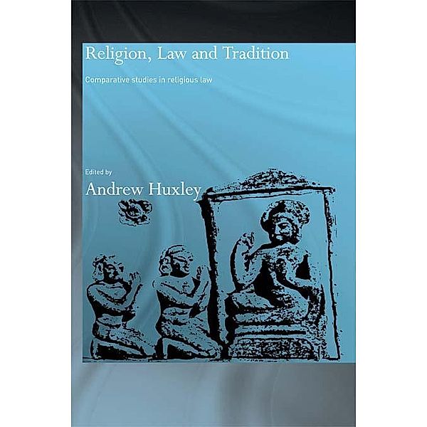 Religion, Law and Tradition, Andrew Huxley