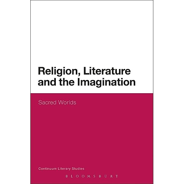 Religion, Literature and the Imagination