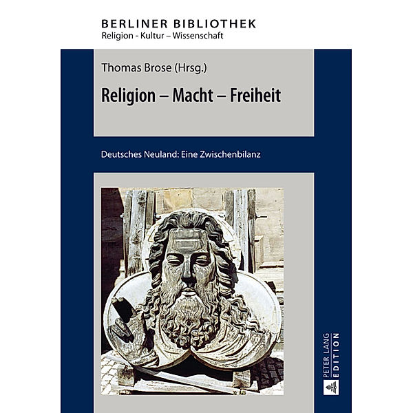 Religion - Macht - Freiheit