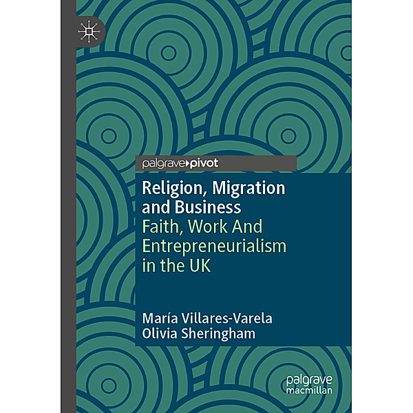 Religion, Migration and Business, María Villares-Varela, Olivia Sheringham