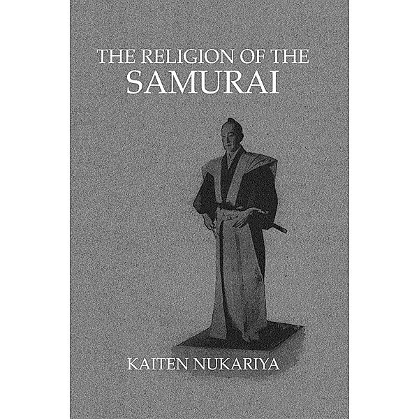 Religion Of The Samurai, Kaiten Nukariya