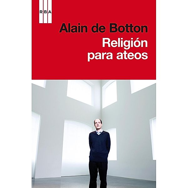 Religión para ateos, Alain de Botton