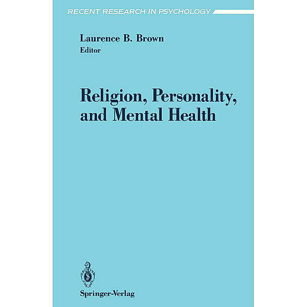 Religion, Personality, and Mental Health