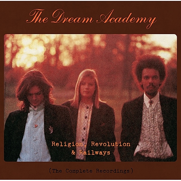 Religion,Revolution & Railways (7cd Box), The Dream Academy