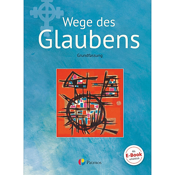 Religion Sekundarstufe I - Grundfassung - Band 2, Werner Trutwin