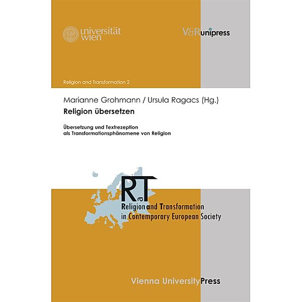 Religion übersetzen / Religion and Transformation in Contemporary European Society