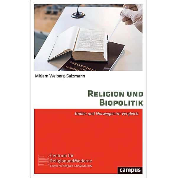 Religion und Biopolitik / Religion und Moderne Bd.15, Mirjam Weiberg