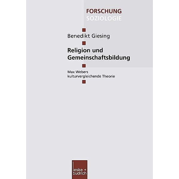 Religion und Gemeinschaftsbildung / Forschung Soziologie Bd.178, Benedikt Giesing