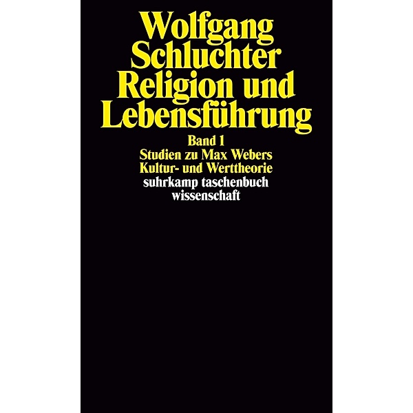 Religion und Lebensführung.Bd.1, Wolfgang Schluchter