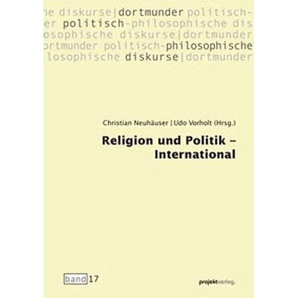 Religion und Politik - International, Christian Neuhäuser