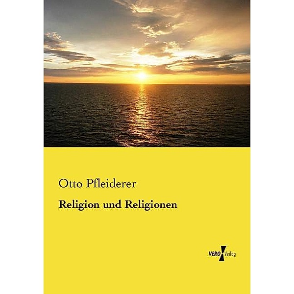 Religion und Religionen, Otto Pfleiderer