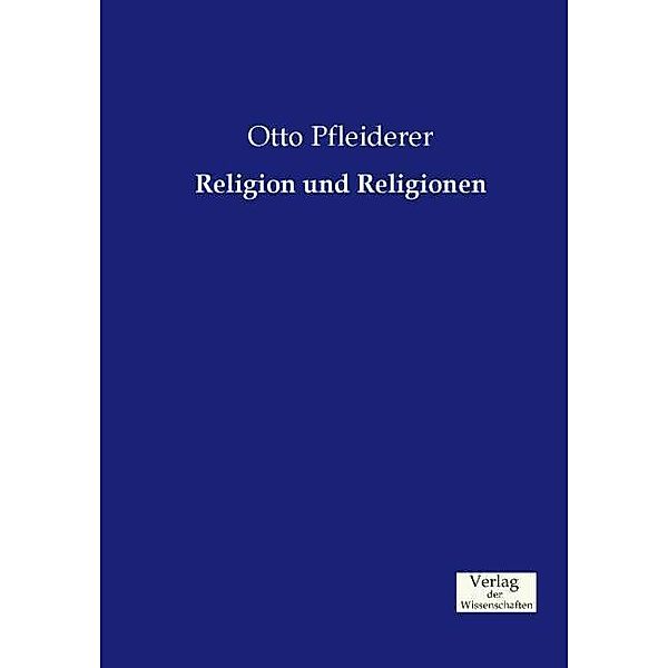 Religion und Religionen, Otto Pfleiderer